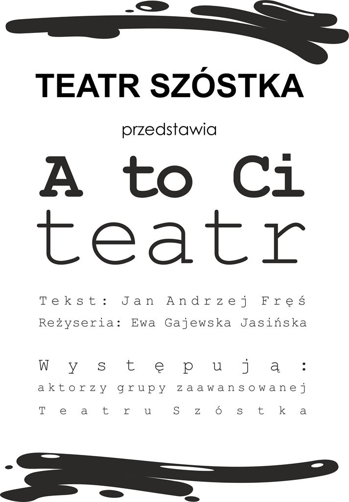 Plakat Ato Ci Teatr